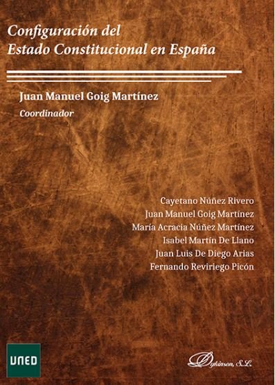 Configuración del estado constitucional en España, de Goig Martínez, Juan Manuel | portada del libro