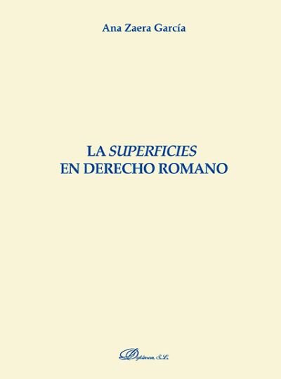 La superficies en Derecho romano, de Zaera García, Ana | portada del libro