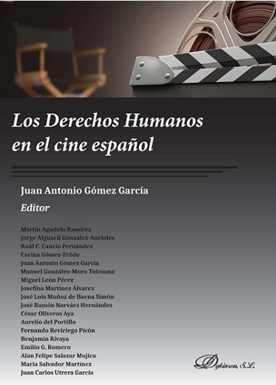 Los Derechos Humanos en el cine español, de GOMEZ GARCIA, JUAN ANTONIO | portada del libro