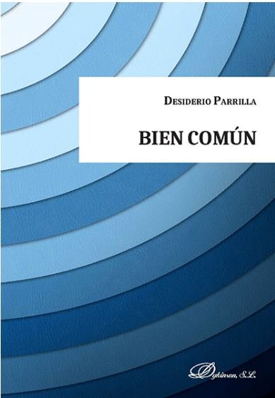 Bien Común, de Parrilla Martínez, Desiderio | portada del libro