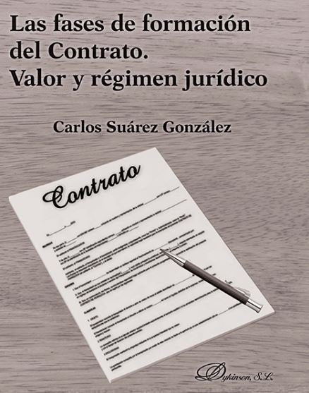 Las fases de formación del contrato. Valor y régimen jurídico, de Suárez González, Carlos | portada del libro