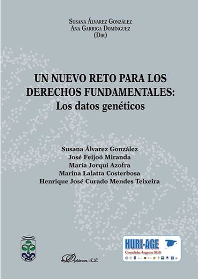 Un nuevo reto para los derechos fundamentales: los datos genéticos, de Álvarez González, Susana | portada del libro
