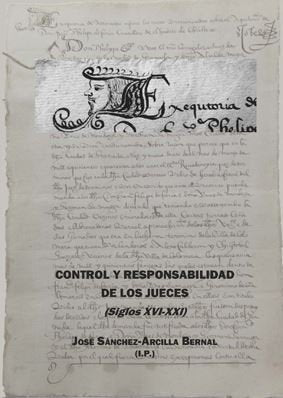 Control y responsabilidad de los jueces (Siglos XVI-XXI) | portada del libro