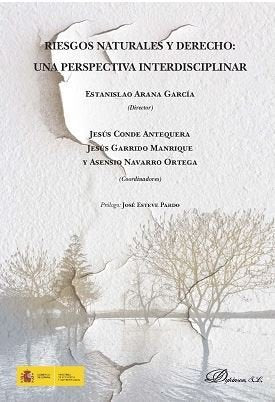 Riesgos naturales y derecho: una perspectiva interdisciplinar, de ARANA GARCIA, ESTANISLAO | portada del libro