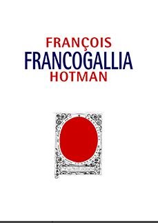 Francogallia, o la Galia francesa, de Hotman, François | portada del libro