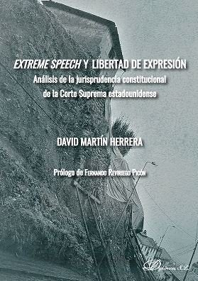 Extreme speech y libertad de expresión, de Martín Herrera, David | portada del libro