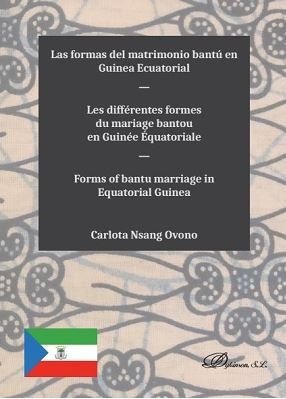 Las formas del matrimonio bantú en Guinea Ecuatorial, de Nsang Ovono, Carlota | portada del libro