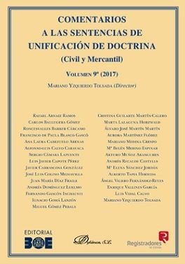 Comentarios a las Sentencias de Unificación de Doctrina. Civil y Mercantil. Volumen 9. 2017, de YZQUIERDO TOLSADA, MARIANO | 