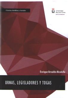 Urnas, legisladores y togas, de Arnaldo Alcubilla, Enrique | portada del libro