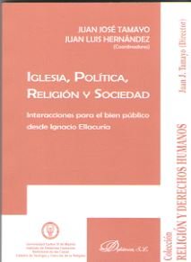 Iglesia, política, religión y sociedad, de TAMAYO, JUAN JOSE | portada del libro