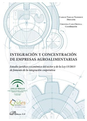 Integración y concentración de empresas agroalimentarias | portada del libro