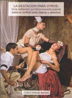 La gestación para otros, de Salazar Benítez, Octavio | portada del libro