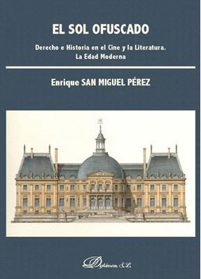 El sol ofuscado, de San Miguel Pérez, Enrique | portada del libro