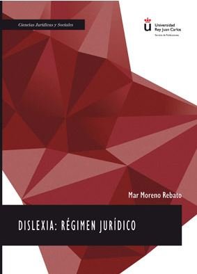 Dislexia: Régimen Jurídico, de Moreno Rebato, Mar | portada del libro