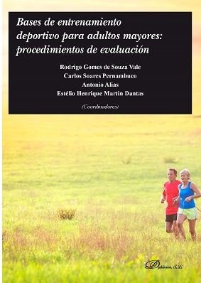 Bases de entrenamiento deportivo para adultos mayores: procedimientos de evaluación | portada del libro