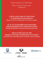 ¿Tiene coste para el País Vasco su dependencia de España?, de GOIRIZELAIA ORDORIKA, IÑAKI | portada del libro