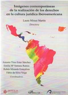 Imágenes contemporáneas de la realización de los derechos en la cultura jurídica iberoamericana, de MIRAUT MARTIN, LAURA | po
