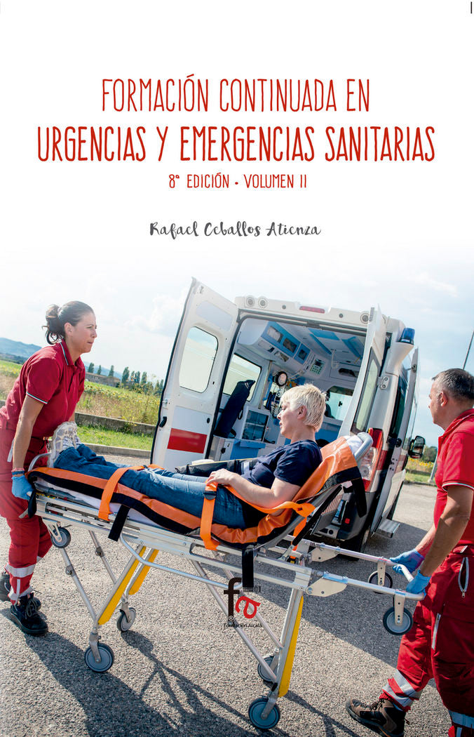 FORMACION CONTINUA ENURGENCIAS Y EMERGENCIAS SANITARIAS-8 EDICION, VOLUMEN 2, de CEBALLOS ATIENZA, RAFAEL | portada del libro