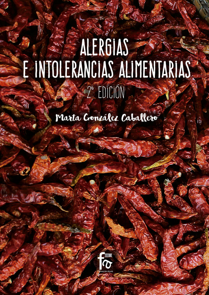 ALERGIAS E INTOLERANCIAS ALIMENTARIAS, de GONZALEZ CABALLERO, MARTA | portada del libro