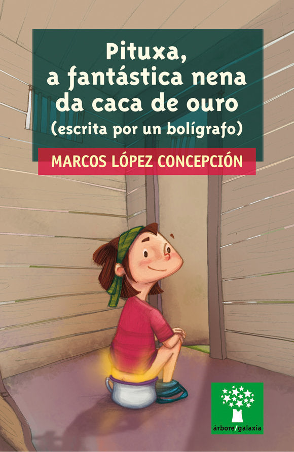 Pituxa a fantastica nena da caca de ouro (escri. Por un bo), de Lopez Concepcion, Marcos | portada del libro