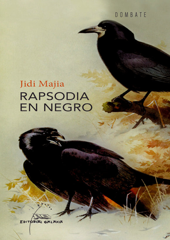 Rapsodia en negro, de Jidi Majia | portada del libro