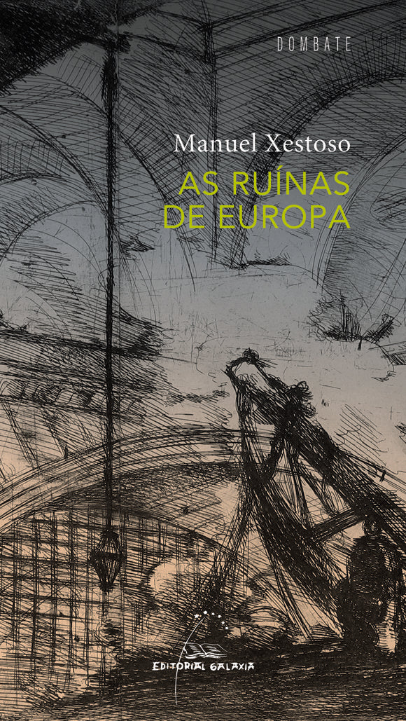 Ruinas de europa, as, de Xestoso Gonzalez, Manuel | portada del libro