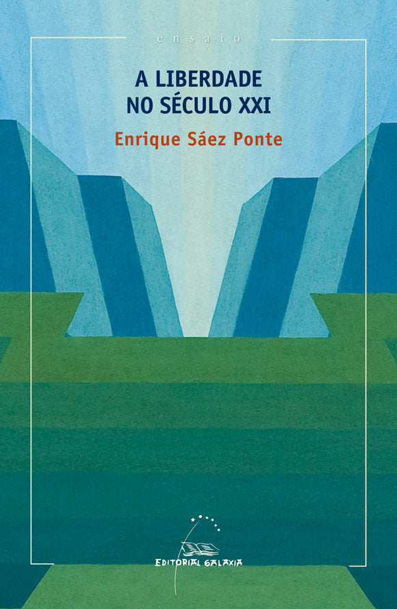 Liberdade no seculo xxi, a, de Saez Ponte | portada del libro