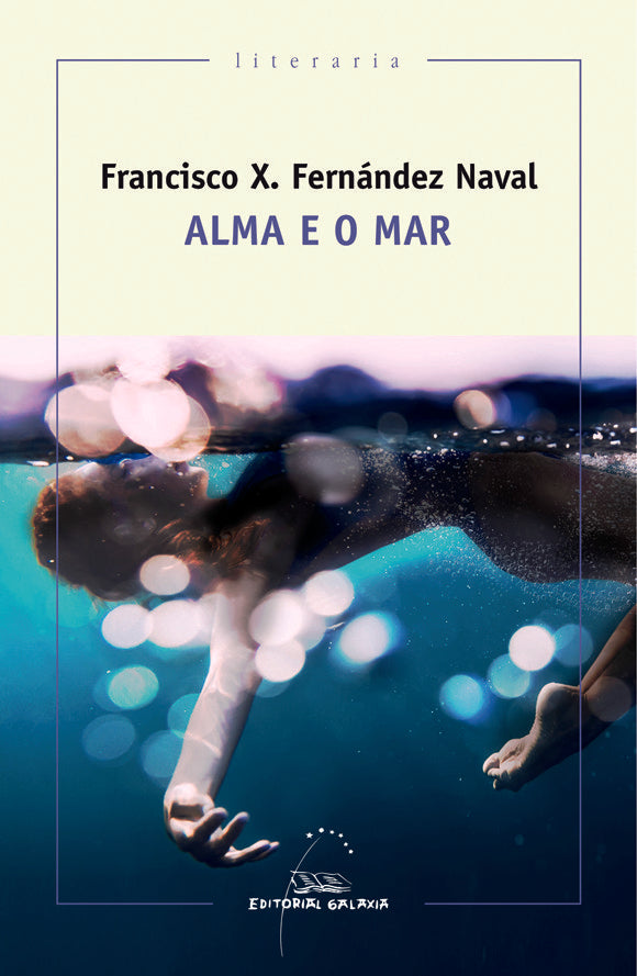 Alma e o mar, de Fernandez Naval, Francisco X. | portada del libro