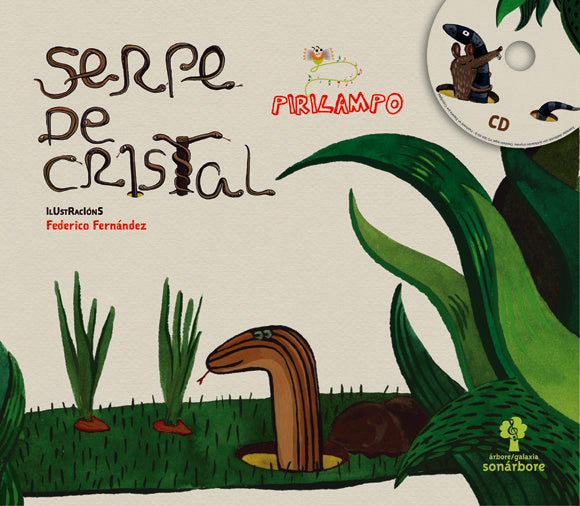 Serpe de cristal + cd, de Seixo Fernandez, Xose Lois (Pirilampo) | portada del libro