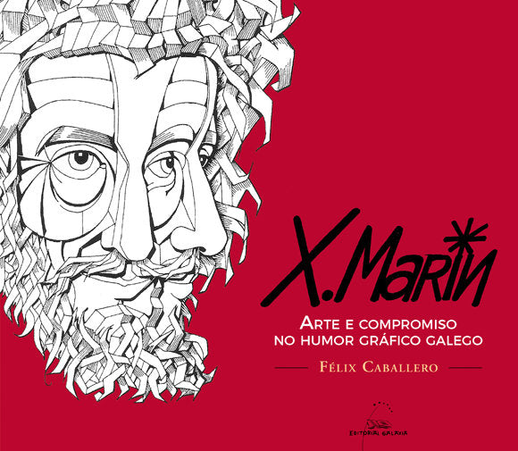 Xaquin marin: arte e compromiso no humor grafico galego, de Caballero | portada del libro