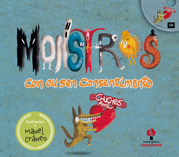Monstros. Con ou sen consentimento + cd, de Chuches Amil | portada del libro