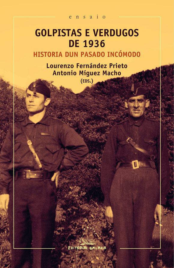 Golpistas e verdugos de 1936. Historia dun pasado incomodo, de Fernandez Prieto | portada del libro