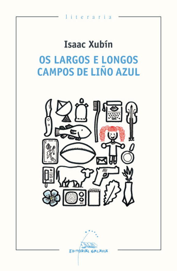 Os largos e longos campos de liño azul, de Isaac Xubín | portada del libro