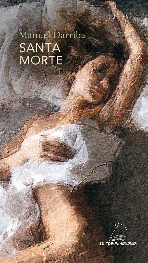 Santa morte, de Darriba Blanco, Manuel Anxo | portada del libro