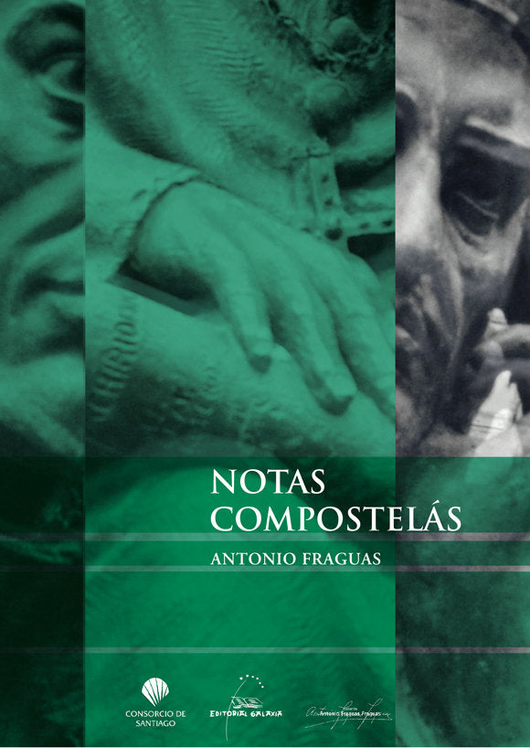 Notas compostelas, de Fraguas, Antonio | portada del libro