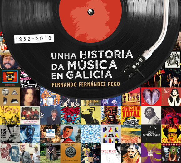 HISTORIA DA MUSICA EN GALICIA, UNHA (1952-2018), de FERNANDEZ REGO | portada del libro