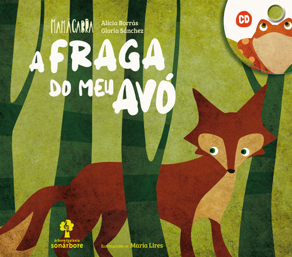 A fraga do meu avo (con cd), de Mama Cabra | portada del libro