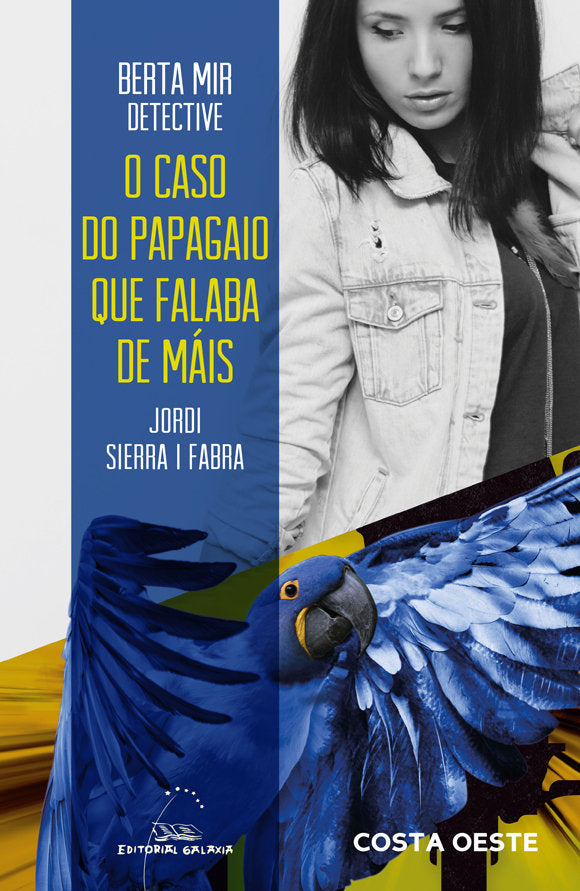 Berta mir detective. O caso do papagaio que falaba de mais, de Sierra I Fabra | portada del libro