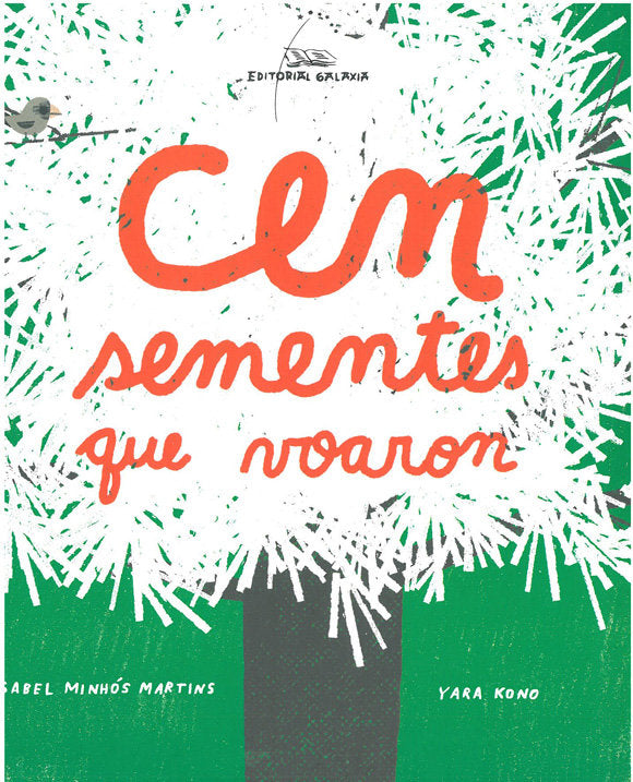 Cen sementes que voaron, de Minhós Martíns, Isabel | portada del libro