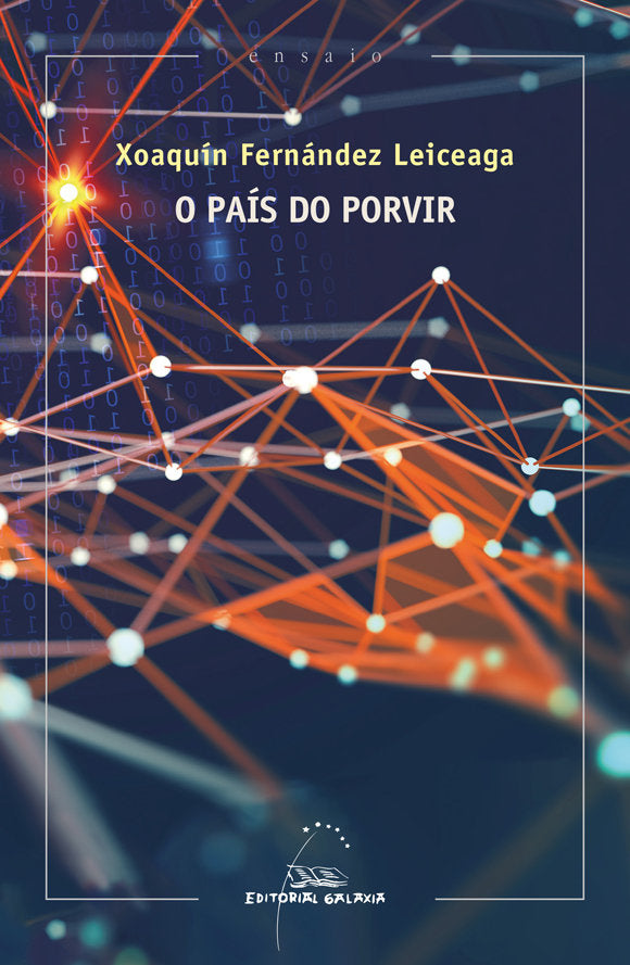 O país do porvir, de Fernández Leiceaga, Xoaquín | portada del libro