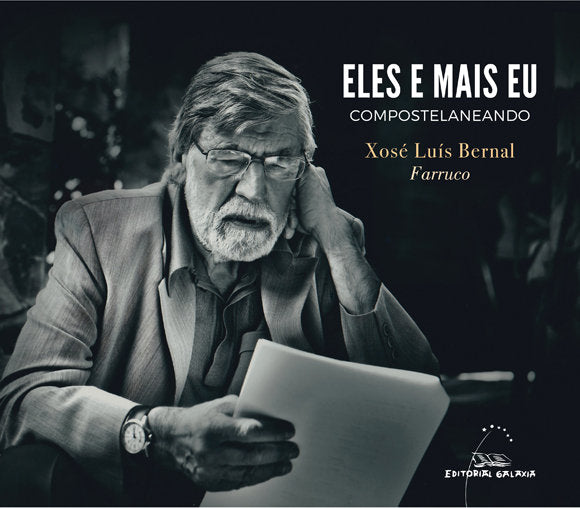 Eles e mais eu. Compostelaneando, de Bernal | portada del libro