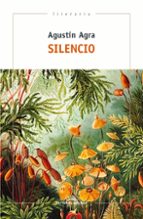 Silencio, de Agustín Agra | portada del libro