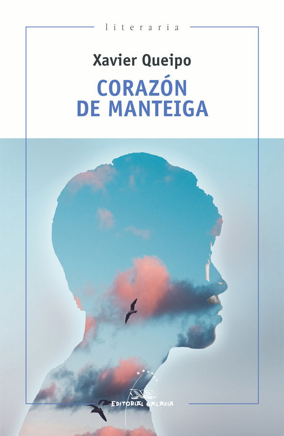 Corazón de manteiga, de Xavier Queipo | portada del libro