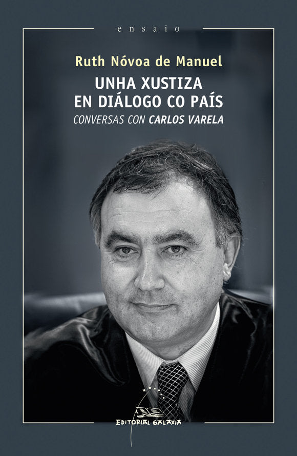 Unha xustiza en diágolo co país. Conversas con Carlos Varela, de Nóvoa de Manuel | portada del libro
