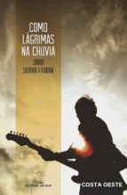 COMO LAGRIMAS NA CHUVIA, de Jordi Sierra i Fabra | portada del libro