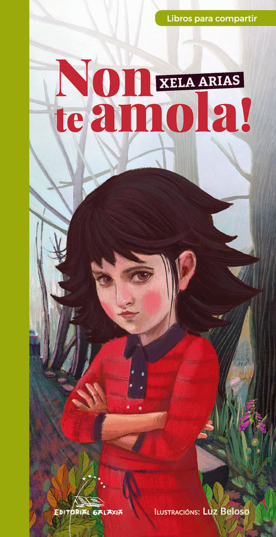 Non te amola!, de ARIAS, XELA | portada del libro