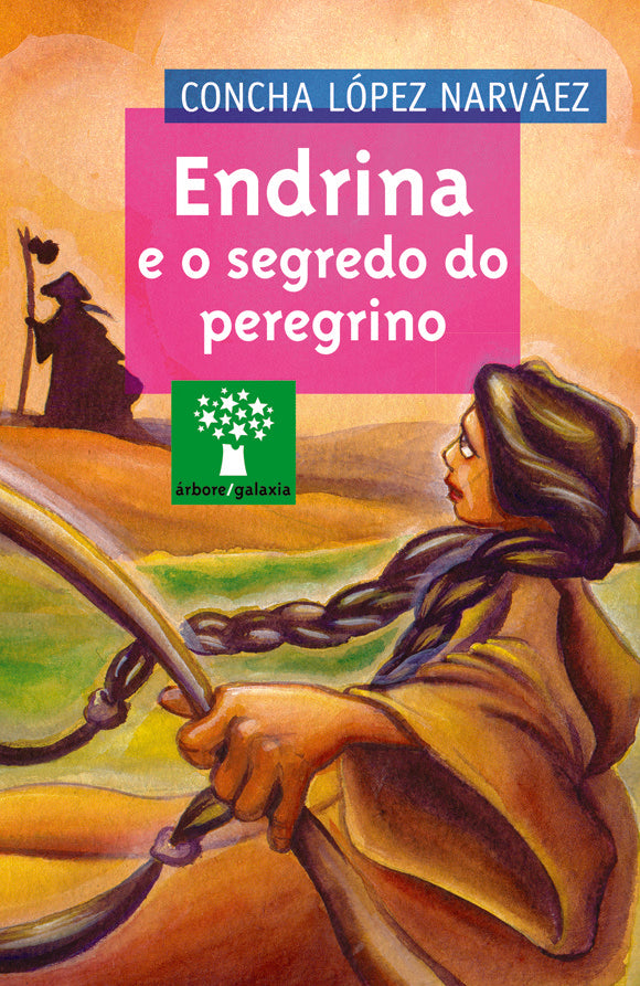 Endrina e o segredo do peregrino, de LOPEZ NARVAEZ, CONCHA | portada del libro