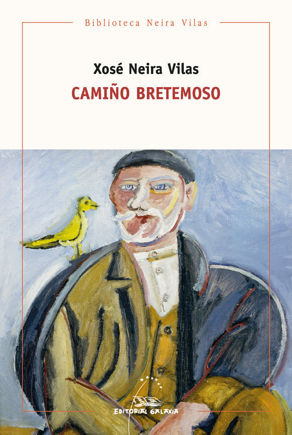 CAMIÑO BRETEMOSO, de NEIRA VILAS | portada del libro