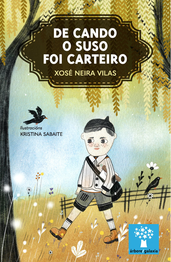 De como o Suso foi carteiro, de NEIRA VILAS | portada del libro