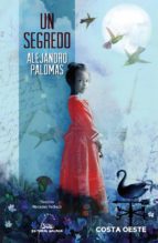SEGREDO, UN, de Alejandro Palomas | portada del libro